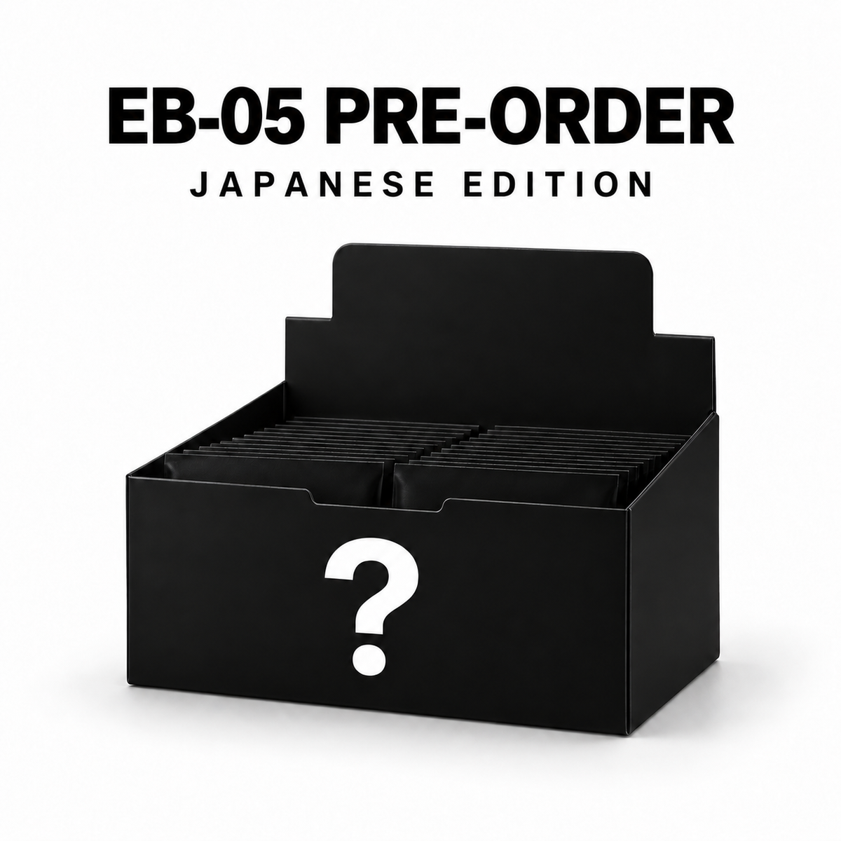 EB-05 PRE-ORDER